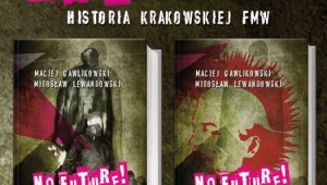 "No Future! Historia krakowskiej FMW"