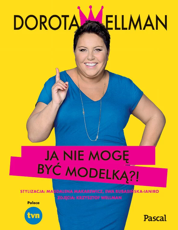 Ja nie mogę być modelką?!