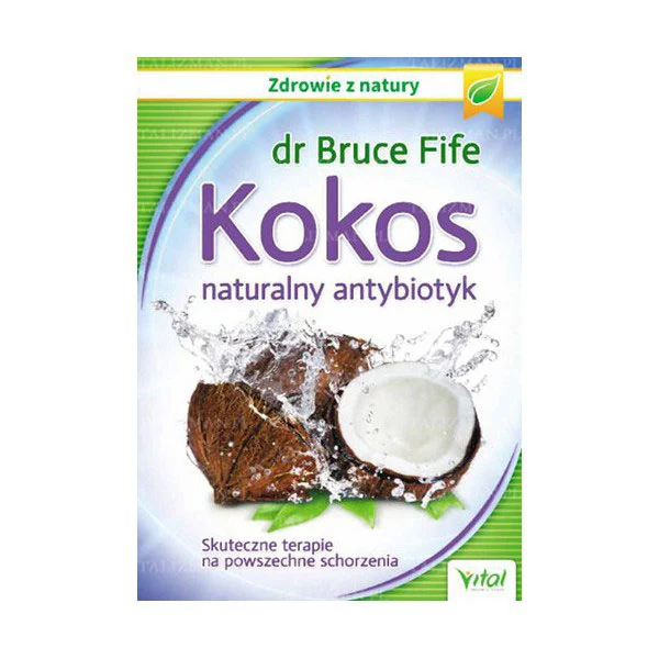 Kokos - naturalny antybiotyk