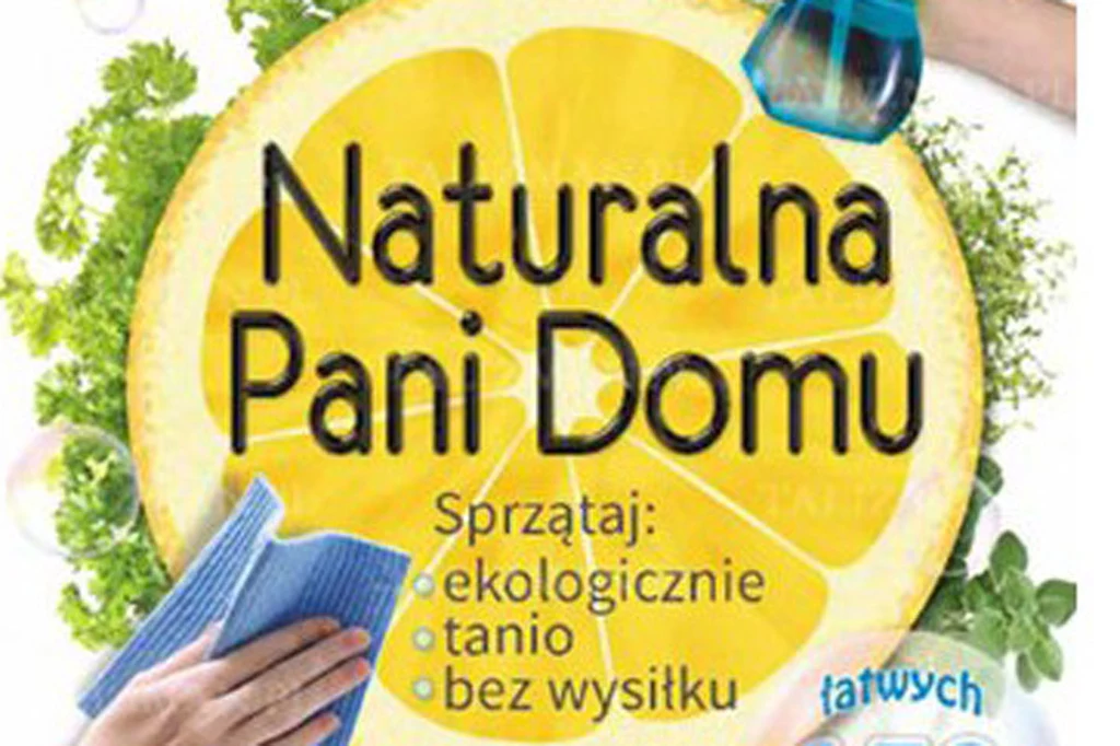 Naturalna pani domu