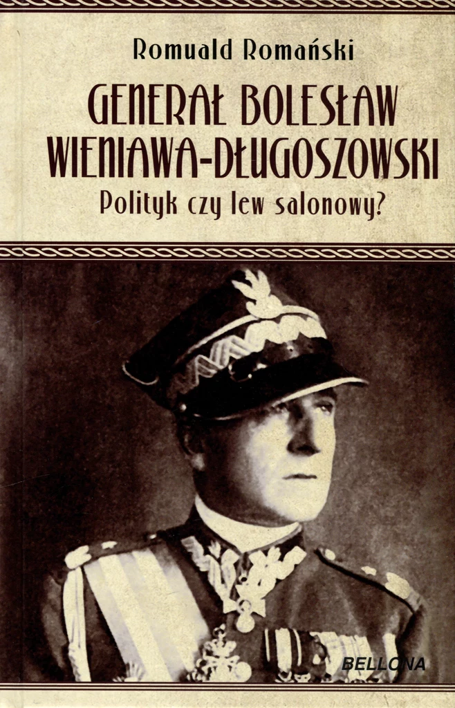 Generał Bolesław Wieniawa-Długoszowski