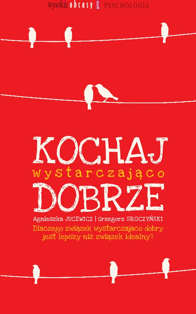 Kochaj wystarczająco dobrze