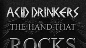 Okładka DVD "The Hand That Rocks The Coffin" Acid Drinkers