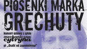 Plakat koncertu "Ocalić od zapomnienia"