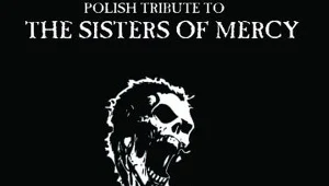 Okładka płyty "Polish Tribute to The Sisters of Mercy"