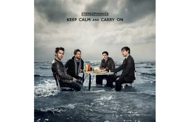 Stereophonics "Keep Calm And Carry On"