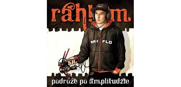 Rahim "Podróże Po Amplitudzie"