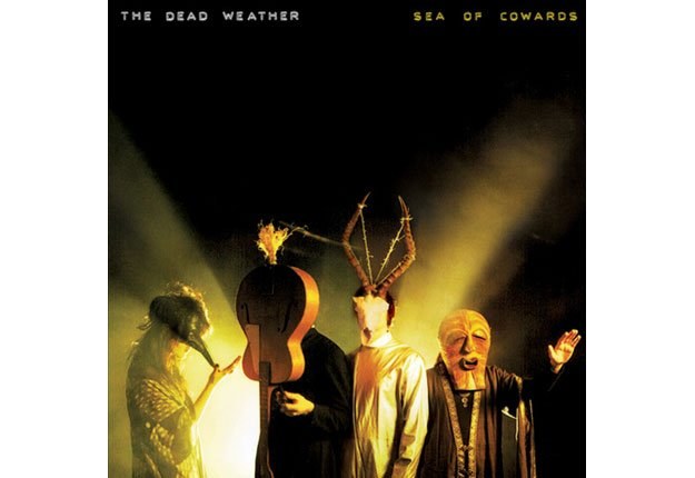 Dead Weather "Sea of Cowards"