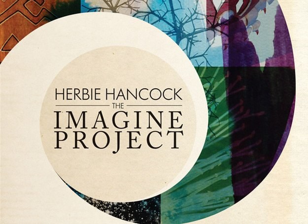 Herbie Hancock do "The Imagine Project" zaprosił cały tłum gości