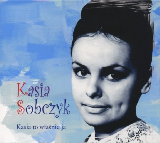 Kasia Sobczyk na okładce płyty "Kasia to właśnie ja"