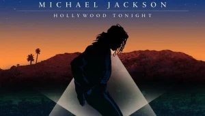 Okładka singla "Hollywood Tonight" Michaela Jacksona