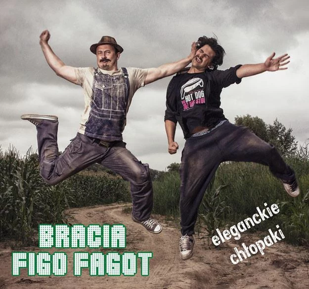 Okładka albumu "Eleganckie chłopaki" Braci Figo Fagot