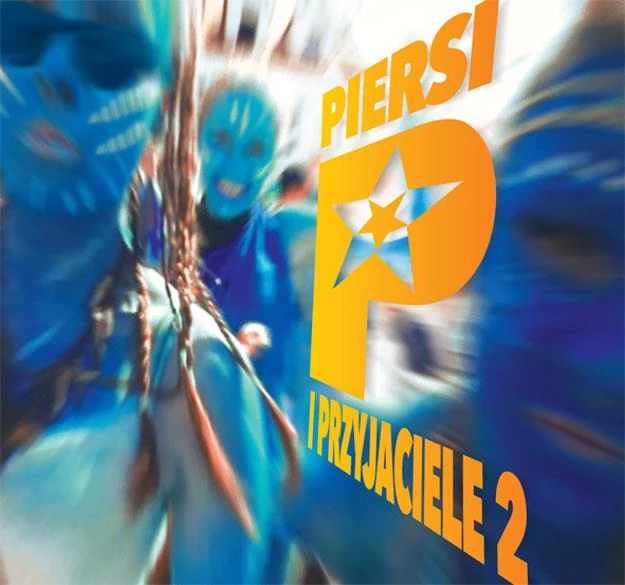 Okładka albumu "Piersi i Przyjaciele 2"