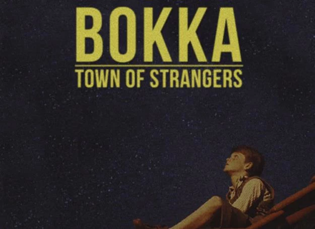 Okładka singla "Town of Strangers" Bokka Okładka singla "Town of Strangers" Bokka