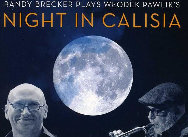 Włodek Pawlik i Randy Brecker na okładce płyty "Night in Calisia"