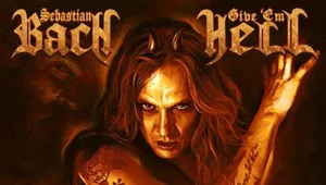 Sebastian Bach "Give 'Em Hell": Kupcie sobie pudla (recenzja)