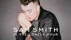 Recenzja Sam Smith "In the Lonely Hour": Zagrałeś to jeszcze raz, Sam