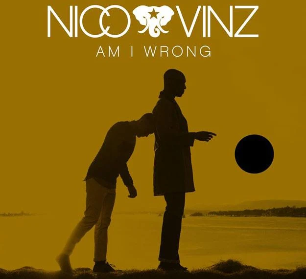 Okładka singla "Am I Wrong" duetu Nico & Vinz Okładka singla "Am I Wrong" duetu Nico & Vinz