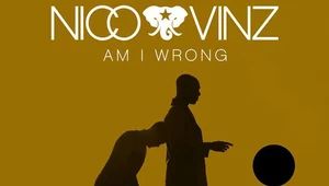 Nico & Vinz "Am I Wrong": Norweski duet najlepszy na Wyspach