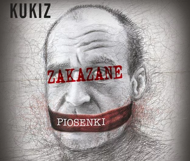 Okładka albumu "Zakazane piosenki" Pawła Kukiza