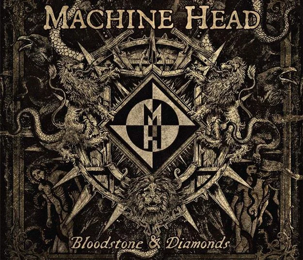 Okładka albumu "Bloodstone & Diamonds" Machine Head Okładka albumu "Bloodstone & Diamonds" Machine Head