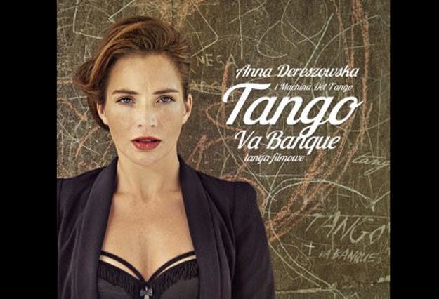 Anna Dereszowska na okładce albumu "Tango Va Banque"