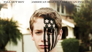 Recenzja Fall Out Boy "American Beauty/American Psycho": American psycho, american dream