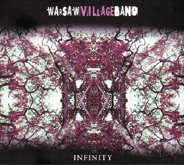 Kapela ze Wsi Warszawa - "Infinity" (album roku - folk / muzyka świata)