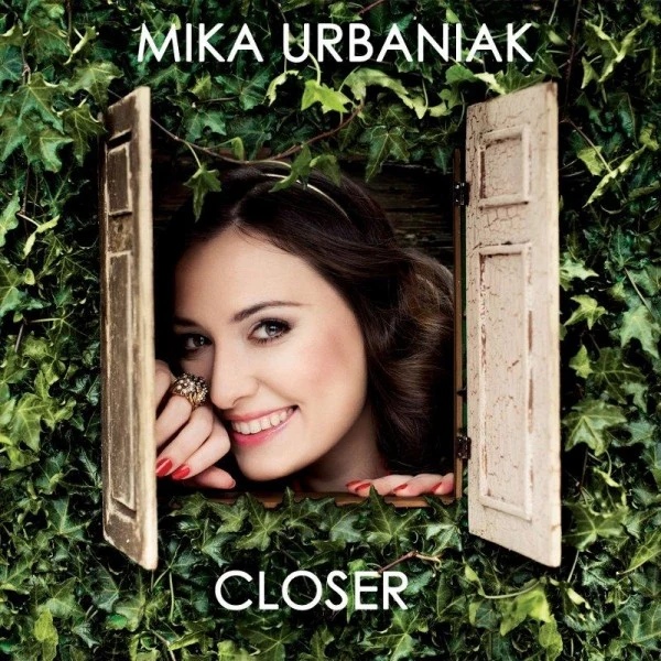 Mika Urbaniak - "Closer" (album roku - pop)