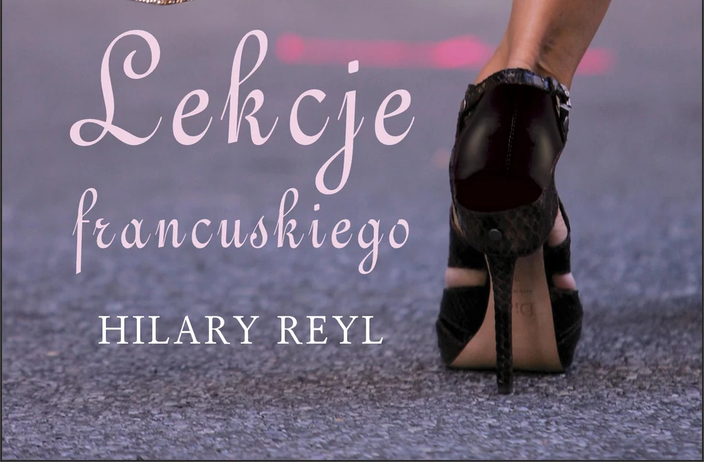 Lekcje francuskiego, Hilary Reyl Lekcje francuskiego, Hilary Reyl