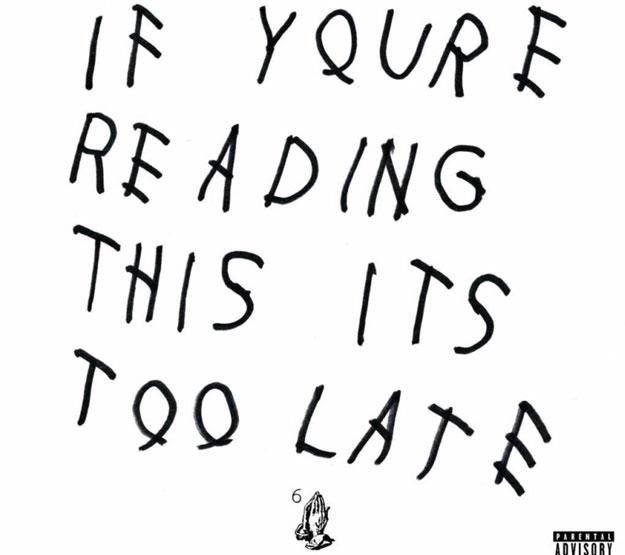 Okładka Drake "If You're Reading This It's Too Late"