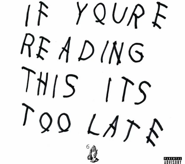 Okładka Drake "If You're Reading This It's Too Late" Okładka Drake "If You're Reading This It's Too Late"