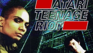 Atari Teenage Riot: Anarchiści w wersji techno