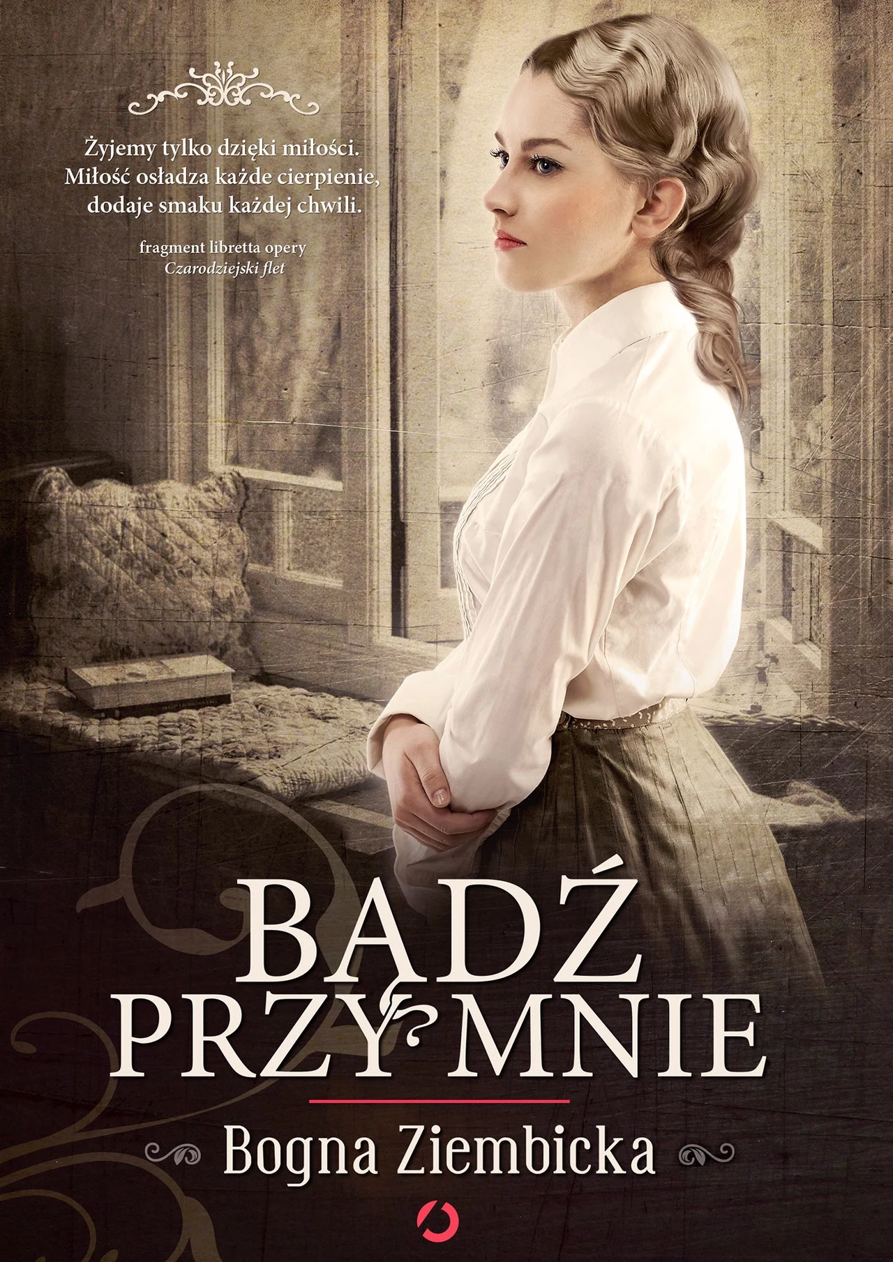 Bądź przy mnie Bądź przy mnie