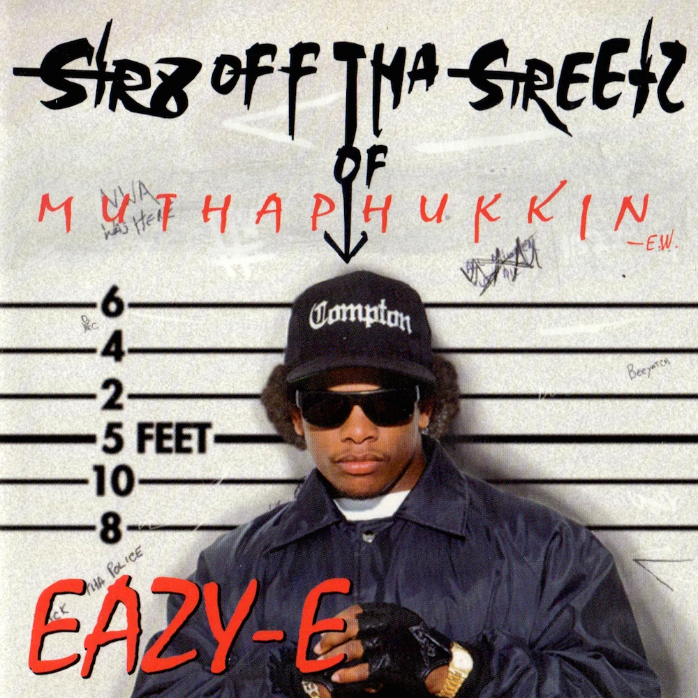 Eazy-E na okładce płyty "Str8 off tha Streetz of Muthaphukkin Compton"