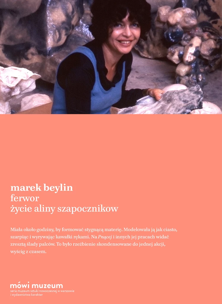 Okładka książki "Ferwor. Życie Aliny Szapocznikow", wyd. Karakter, Muzeum Sztuki Nowoczesnej w Warszawie