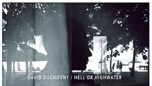 Recenzja David Duchovny "Hell Or Highwater": Folk rock (nie)uduchoviony