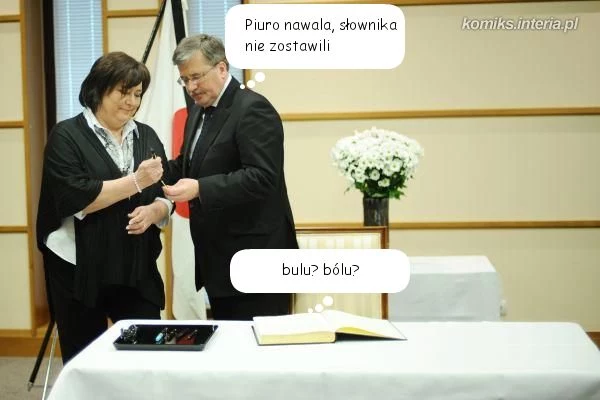 "Piuro nawala, słownika nie zostawili..." "Piuro nawala, słownika nie zostawili..."