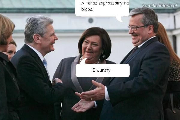"A teraz zapraszamy na bigos" "A teraz zapraszamy na bigos"