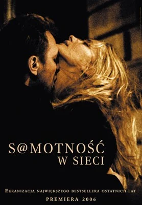 Plakat filmu "Samotność w sieci" Plakat filmu "Samotność w sieci"