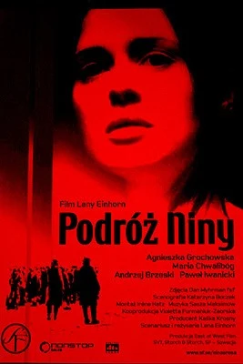 Plakat prezentowanego na festiwalu filmu "Podróż Niny"