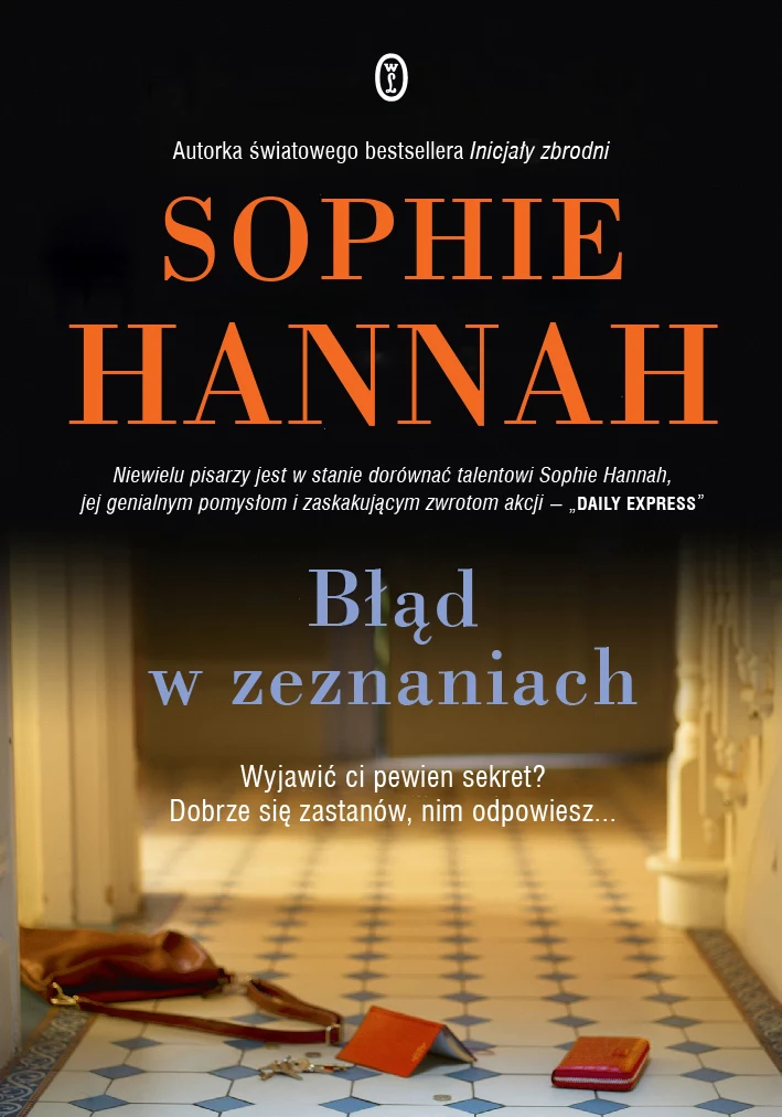 Błąd w zeznaniach, Sophie Hannah