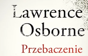 Przebaczenie, Lawrence Osborne