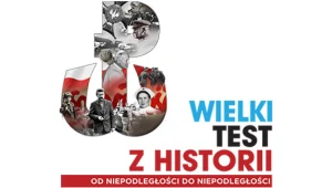 "Wielki test z historii" odbędzie się 22 czerwca