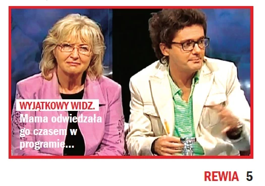 Kuba Wojewódzki z mamą Kuba Wojewódzki z mamą