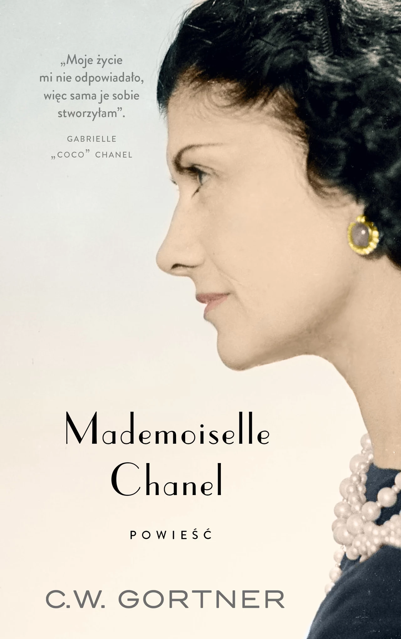 Mademoiselle Chanel, Christopher W. Gortner Mademoiselle Chanel, Christopher W. Gortner