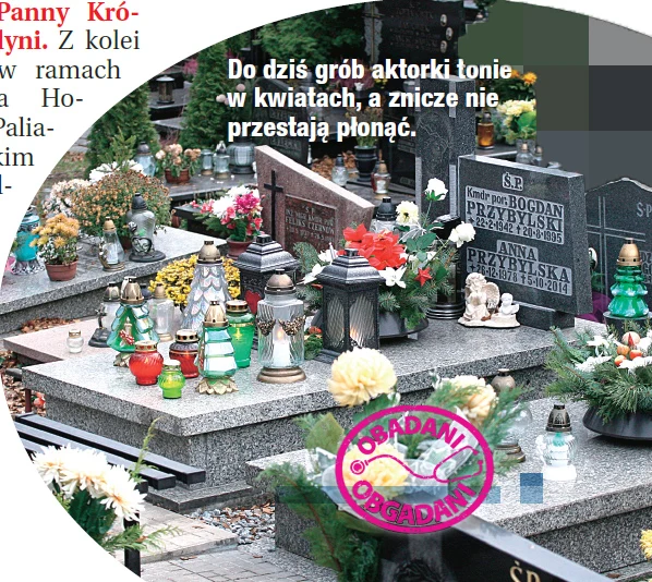 Na jej grobie wciąż płoną znicze! Na jej grobie wciąż płoną znicze!