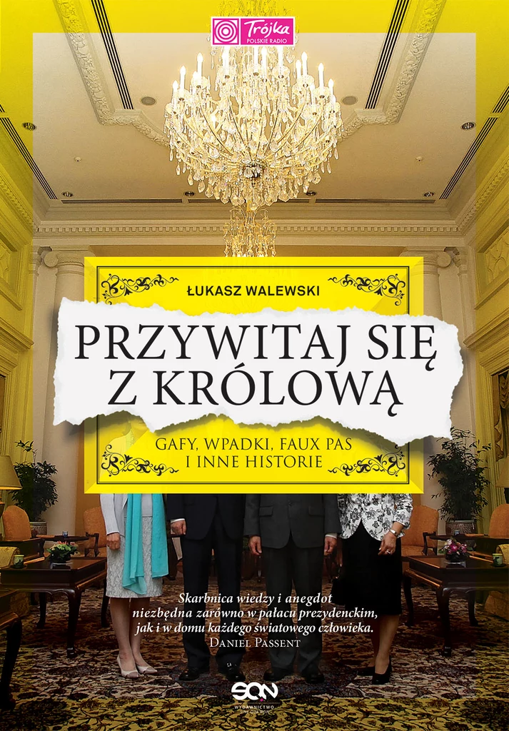 "Przywitaj się z królową" - okładka książki