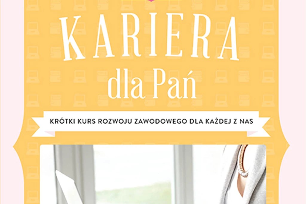 Okładka książki "Kariera dla Pań"