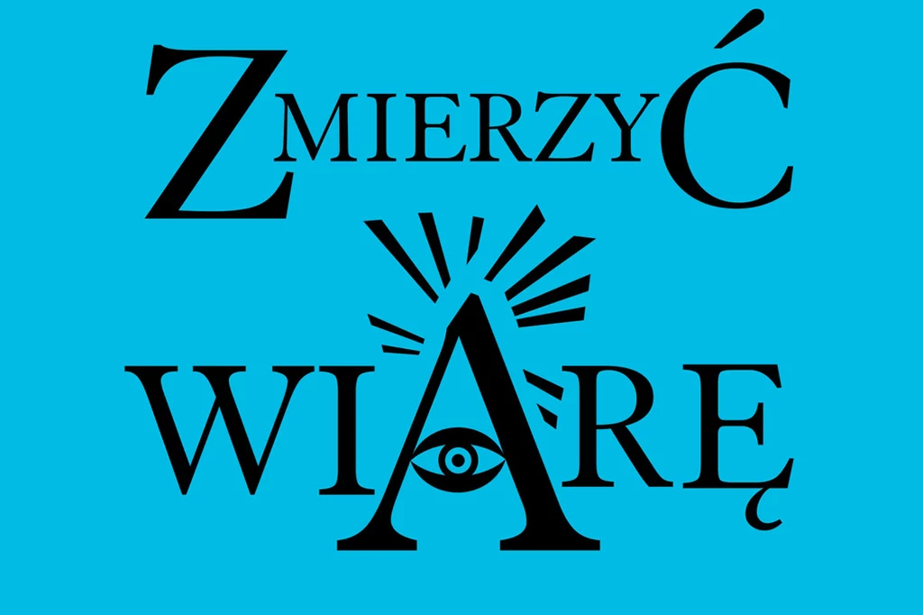 Zmierzyć wiarę